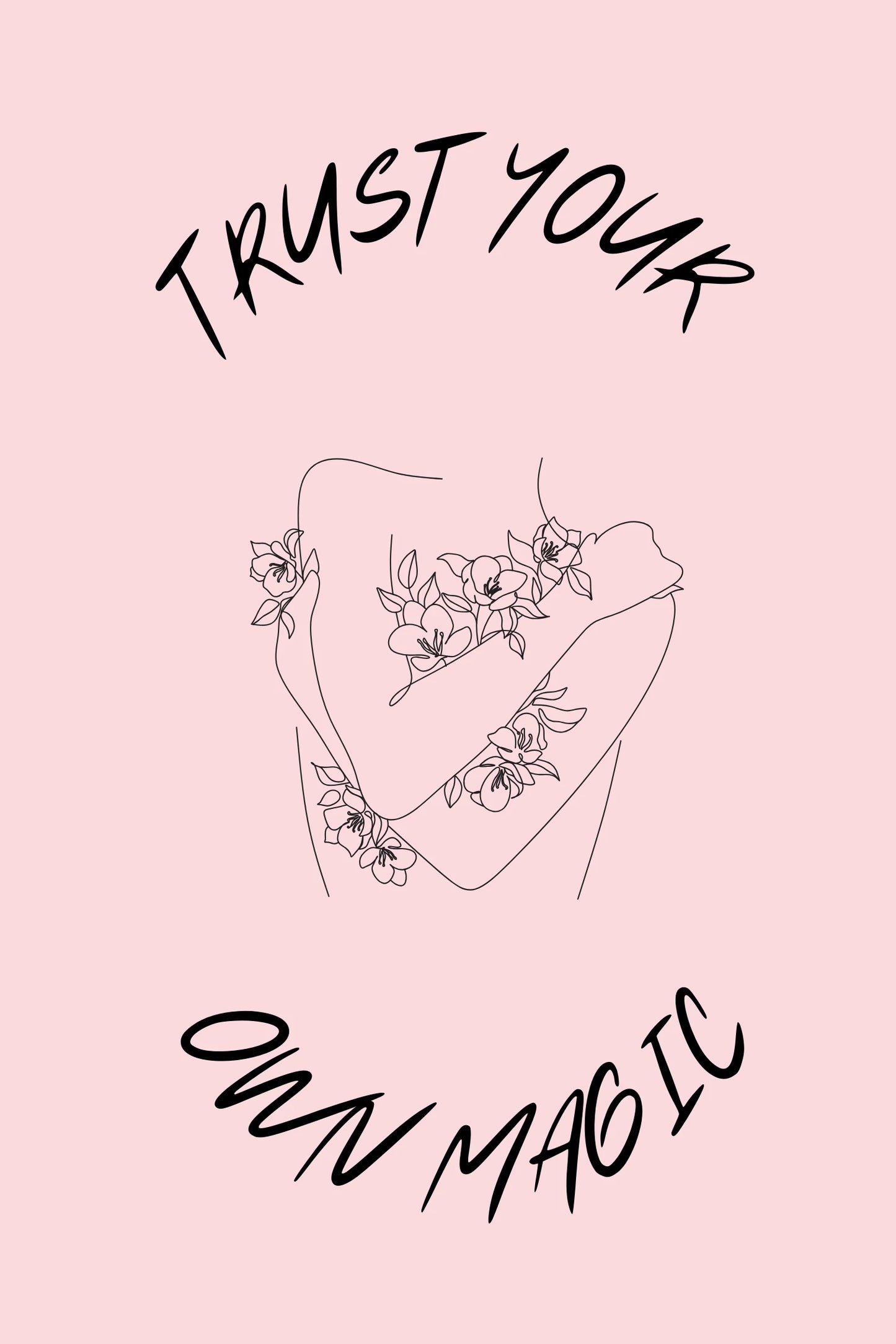 Plakat Trust your own magic