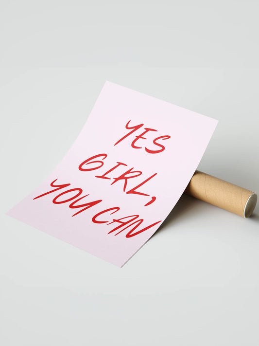 Plakat Yes girl, you can