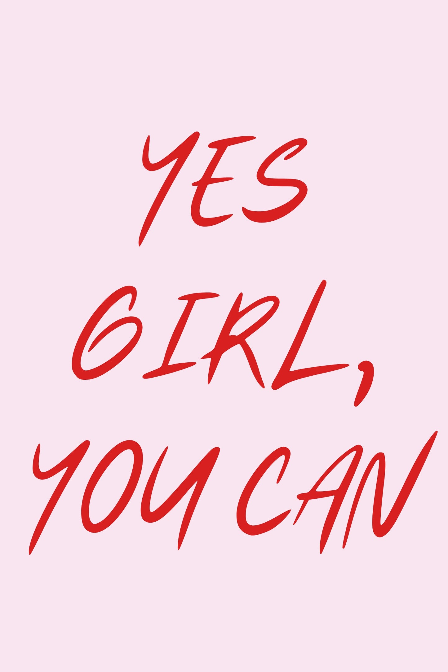 Obraz na płótnie Yes girl, you can