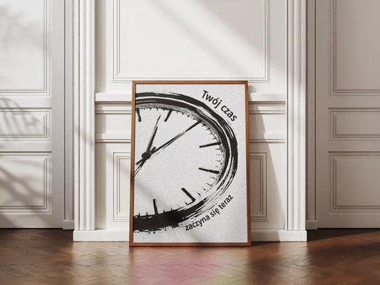 Plakat z napisami Twój czas