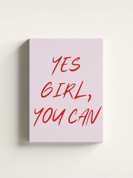 Obraz na płótnie Yes girl, you can